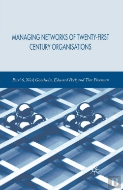 Bertrand.pt - Managing Networks Of Twenty-First Century Organisations