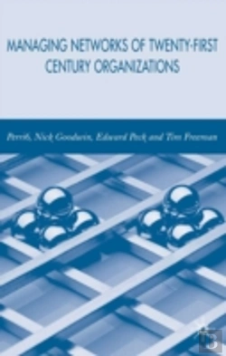 Bertrand.pt - Managing Networks Of Twenty-First Century Organisations