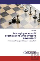 Managing Nonprofit Organizations With Effective Governance