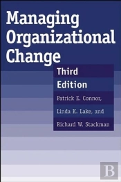 Managing Organizational Change, 3rd Edition