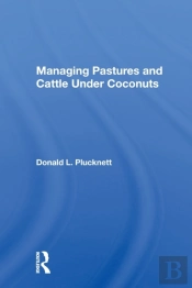 Managing Pastures And Cattle Under Coconuts