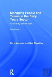 Managing People And Teams In The Early Years Sector