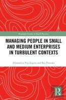 Managing People In Small And Medium Enterprises In Turbulent Contexts