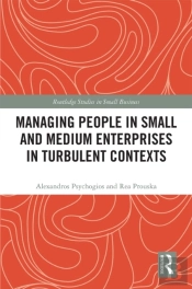 Managing People In Small And Medium Enterprises In Turbulent Contexts