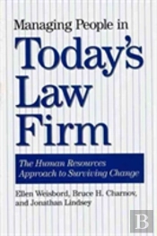 Managing People In Today'S Law Firm