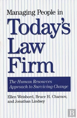Bertrand.pt - Managing People In Today'S Law Firm