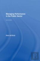 Managing Performance In The Public Sector