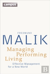 Managing Performing Living
