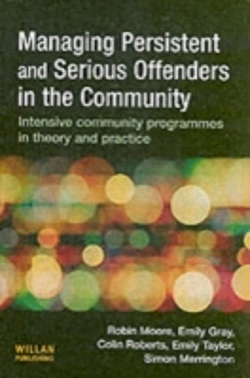 Bertrand.pt - Managing Persistent And Serious Offenders In The Community