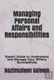 Managing Personal Affairs And Responsibilities