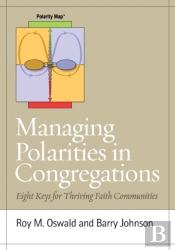 Managing Polarities In Congregations