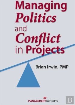 Bertrand.pt - Managing Politics And Conflict In Projects