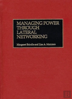 Bertrand.pt - Managing Power Through Lateral Networking
