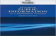 Managing Public Information In A Mediation Process
