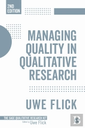 Managing Quality In Qualitative Research