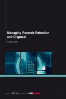 Managing Records Retention And Disposal