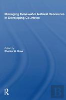Managing Renewable Natural Resources In Developing Countries
