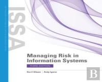 Managing Risk In Information Systems
