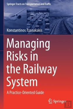 Bertrand.pt - Managing Risks In The Railway System
