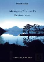 Managing Scotland'S Environment