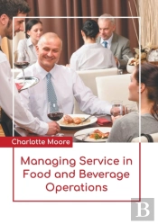 Managing Service In Food And Beverage Op