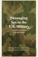 Managing Sex In The U.S. Military