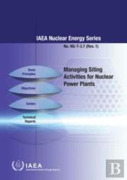 Managing Siting Activities For Nuclear Power Plants