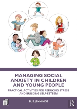 Bertrand.pt - Managing Social Anxiety In Children And Young People