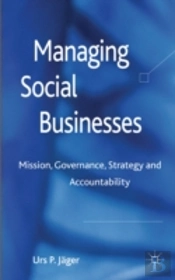 Managing Social Businesses