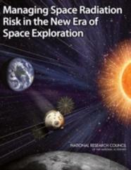 Managing Space Radiation Risk In The New Era Of Space Exploration