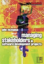 Managing Stakeholders In Software Development Projects