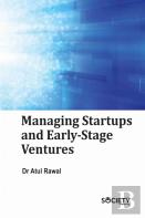 Managing Startups And Early-Stage Ventures