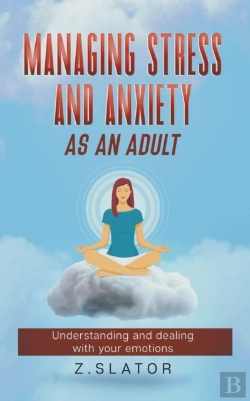 Bertrand.pt - Managing Stress And Anxiety As An Adult