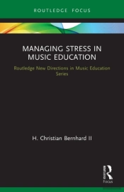 Managing Stress In Music Education