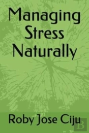 Managing Stress Naturally