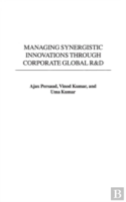 Bertrand.pt - Managing Synergistic Innovations Through Corporate Global R&D
