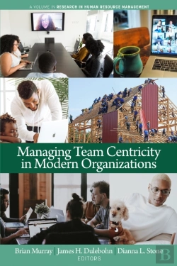 Bertrand.pt - Managing Team Centricity In Modern Organizations