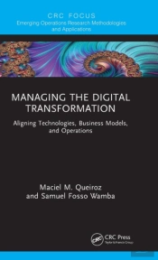 Managing The Digital Transformation