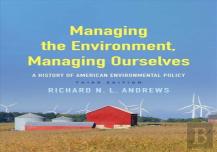 Managing The Environment, Managing Ourselves