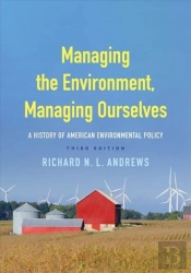 Managing The Environment, Managing Ourselves