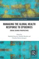 Managing The Global Health Response To Epidemics