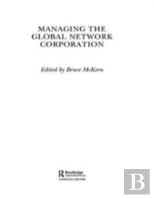Managing The Global Network Corporation