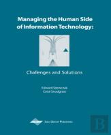 Managing The Human Side Of Information Technology