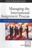 Managing The International Assignment Process