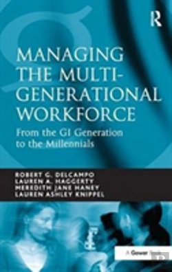 Bertrand.pt - Managing The Multi-Generational Workforce