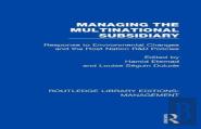 Managing The Multinational Subsidiary