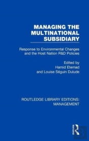Managing The Multinational Subsidiary