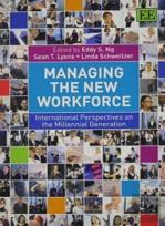 Managing The New Workforce - International Perspectives On The Millennial Generation