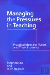 Managing The Pressures Of Teaching