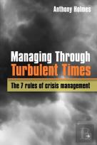 Managing Through Turbulent Times